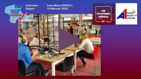 A1 Mediagroep   Kiezen voor Nijkerk   interview Irene Moes PRO21 10 februari 2022